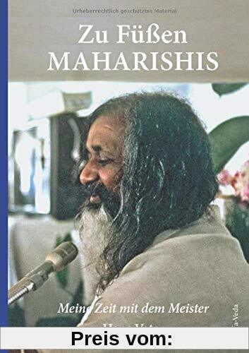 Zu Füßen Maharishis: Meine Zeit mit dem Meister